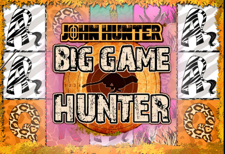 John Hunter: Big Bame Hunter